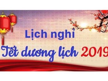 Thông báo lịch nghỉ tết Dương lịch 2019