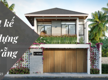 5 TIÊU CHÍ LỰA CHỌN CÔNG TY THIẾT KẾ XÂY DỰNG ĐÀ NẴNG UY TÍN