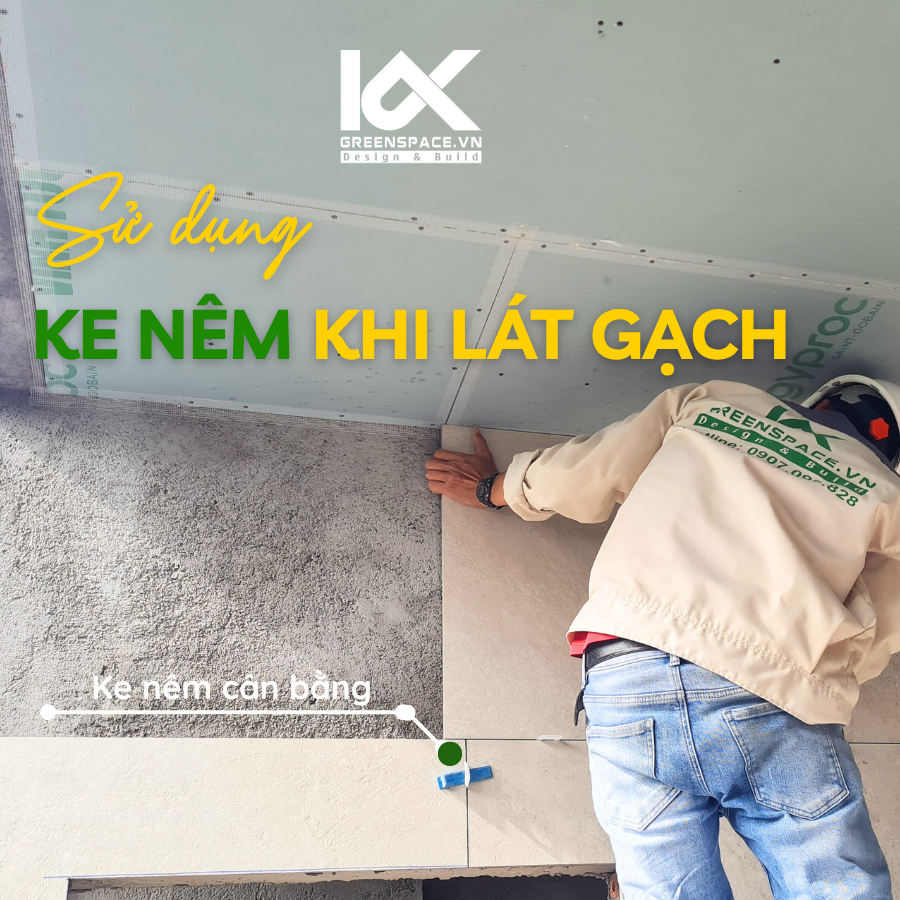 ke nêm khi lát gạch